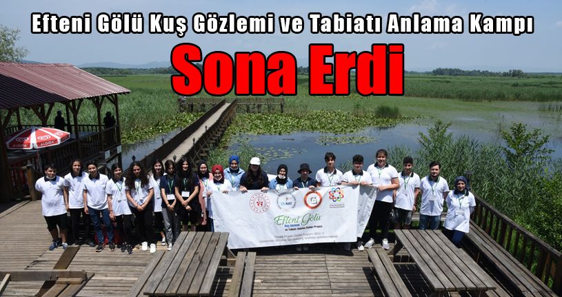 Efteni Gölü Kuş Gözlemi ve Tabiatı Anlama Kampı