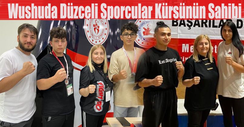 Wushuda Düzceli sporcular kürsünün sahibi