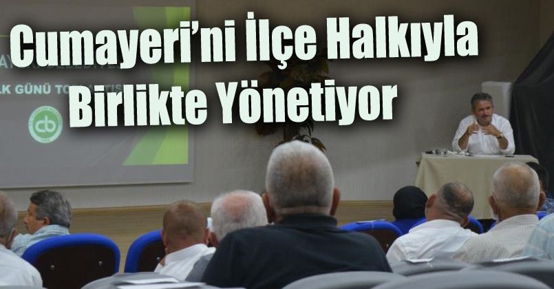 Cumayeri’ni ilçe halkıyla birlikte yönetiyor