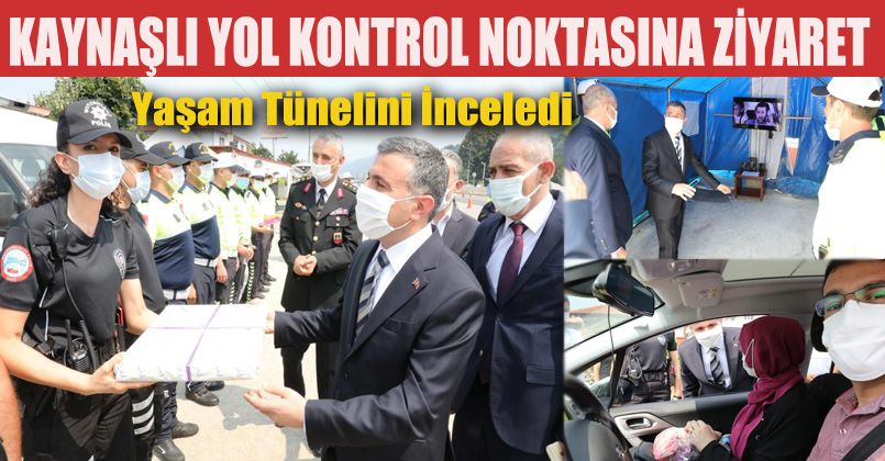 Vali'den Kaynaşlı Yol Kontrol Noktasına Ziyaret
