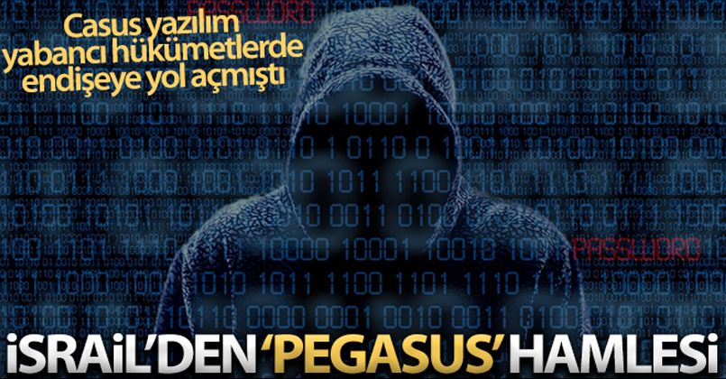 İsrail, “Pegasus” casusu yazılımını soruşturmak üzere üst düzey ekip kurdu