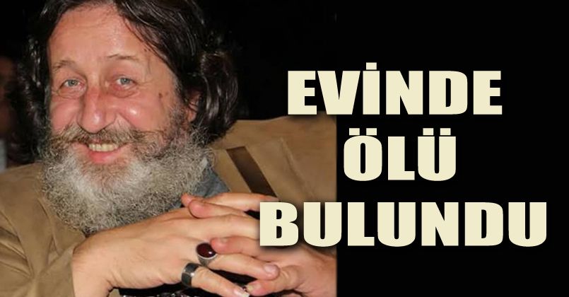 Tiyatro sanatçısı Levent Aykul evinde ölü bulundu