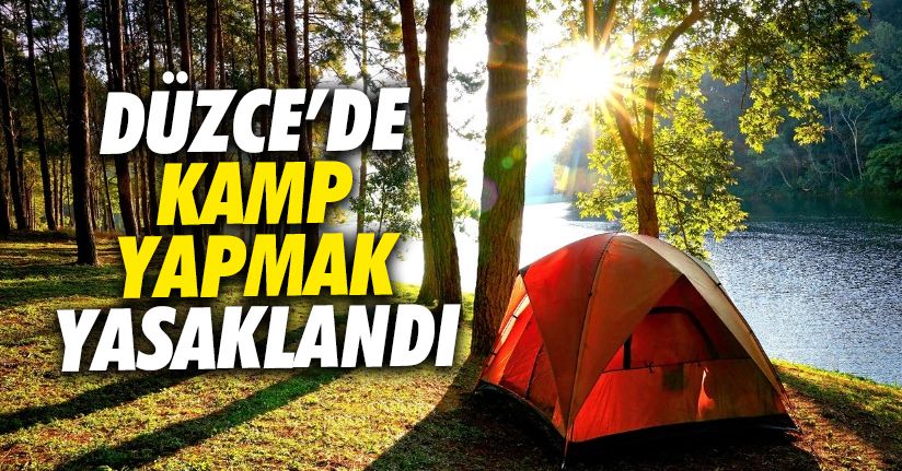 Planlanan kamp etkinlikleri iptal edildi