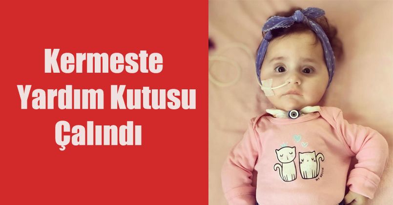 Kermeste yardım kutusu çalındı