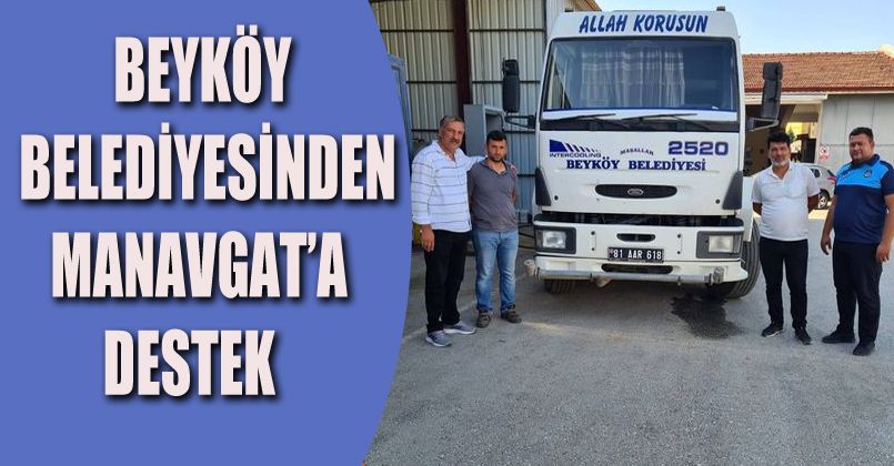 Beyköy Belediyesinden Antalya'ya Destek