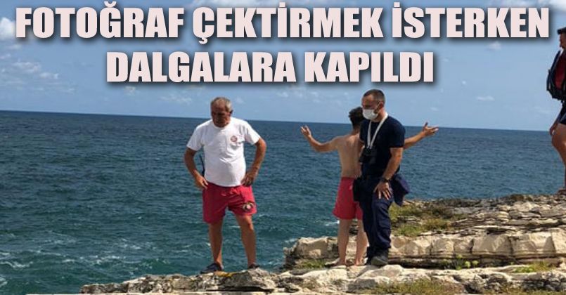 Fotoğraf çektirmek isterken dalgalara kapılan genç aranıyor