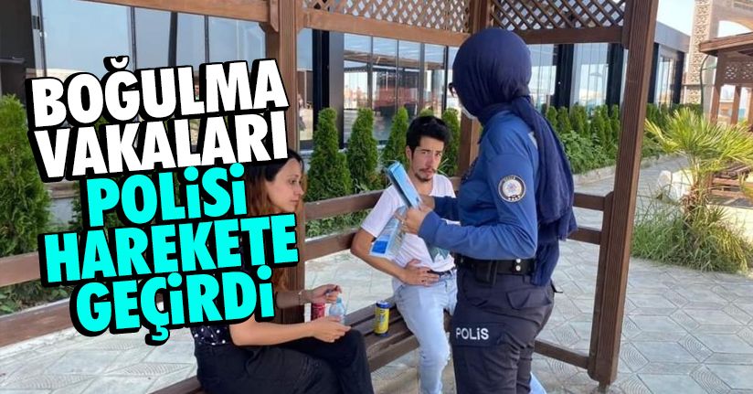 Karadeniz’de yaşanan boğulma vakaları polisi harekete geçirdi