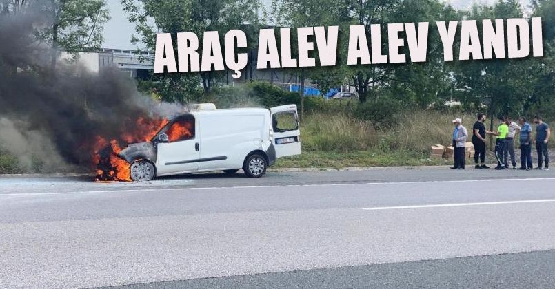 Hafif ticari araç otoyolda alev alev yandı