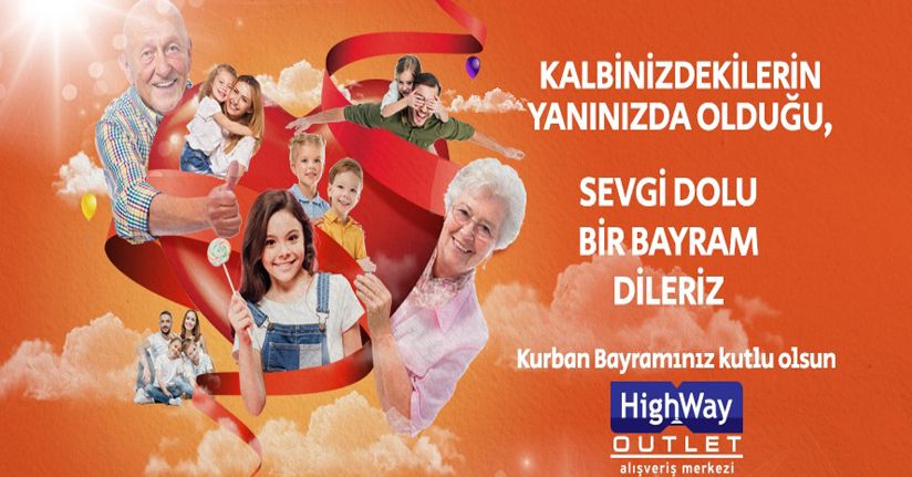 Highway Outlet'den Kurban Bayramı Kutlaması