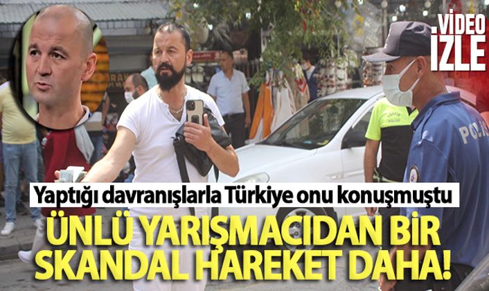 Ünlü yarışmacıdan bir skandal hareket daha