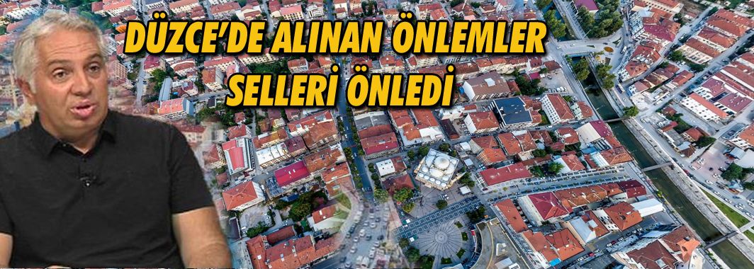 Düzce’de alınan önlemler selleri önledi