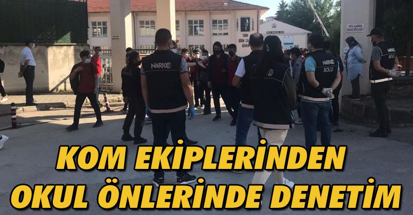 KOM ekipleri okul önlerinde önlemleri arttırdı