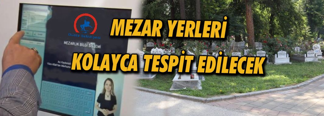 Faruk Özlü Mezarlık Bilgi Sistemi Kuruyor 