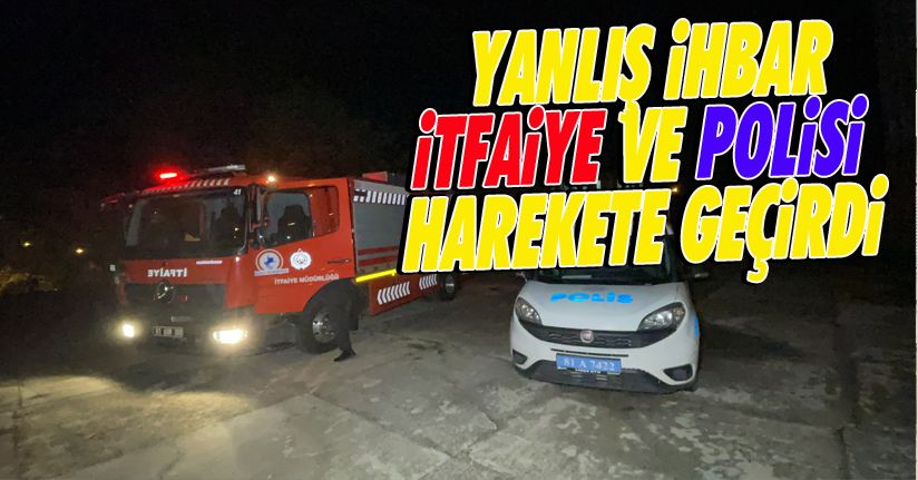 Okul'da Yangın Var İhbarı İtfaiye Ve Polisi Harekete Geçirdi