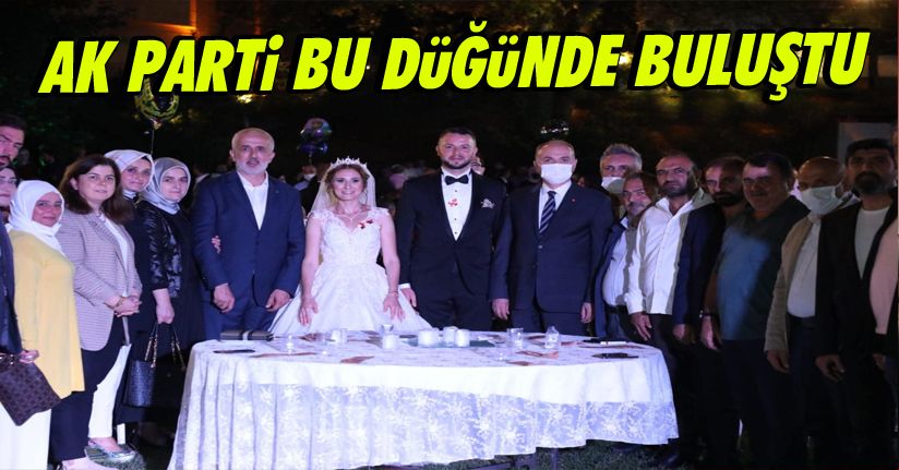 AK Parti Bu Düğünde Buluştu