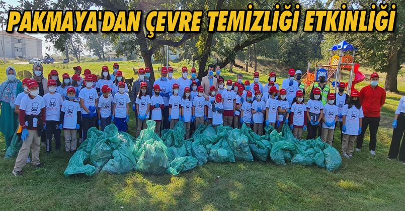 Pakmaya'dan Çevre Temizliği Etkinliği
