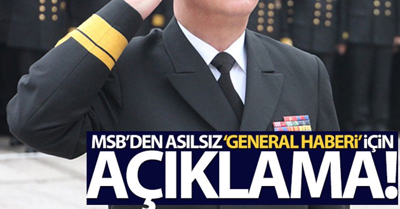 MSB kaynakları: İki generalin emeklilik talebi kabul edildi