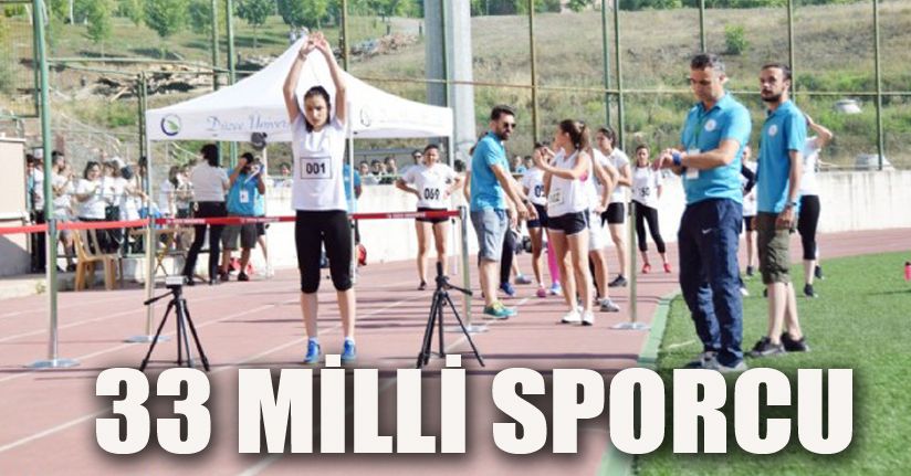 Düzce Üniversitesi’ni 33 Milli Sporcu tercih etti 