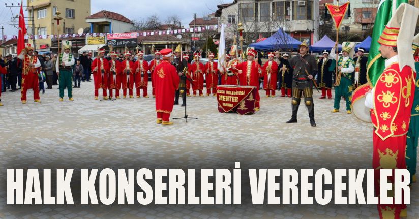 Mehter Ekibi Konserler Verecek