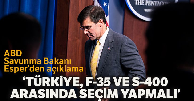 ABD Savunma Bakanı Esper'den F-35 açıklaması