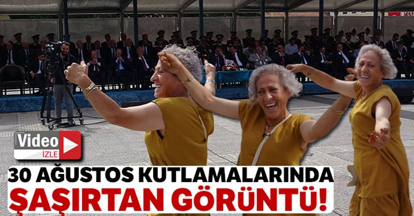 30 Ağustos kutlamalarında şaşırtan görüntü