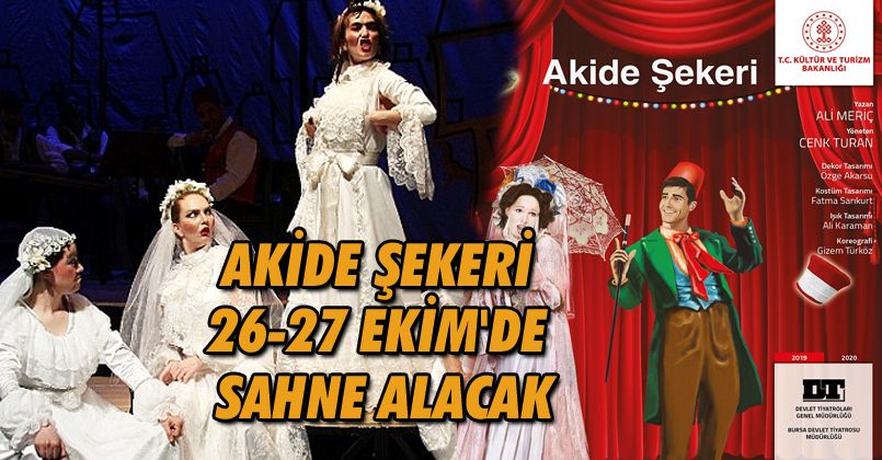 Akide Şekeri 26-27 Ekim'de Sahne Alacak