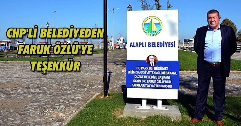 CHP'li Belediyeden Faruk Özlü'ye Teşekkür 