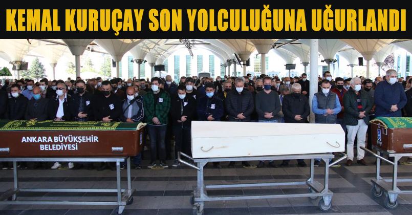 Ünlü oyuncu Kemal Kuruçay son yolculuğuna uğurlandı