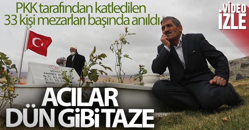 PKK tarafından katledilen 33 kişi mezarları başında anıldı
