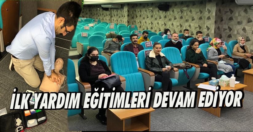 İlk Yardım Eğitimleri Devam Ediyor