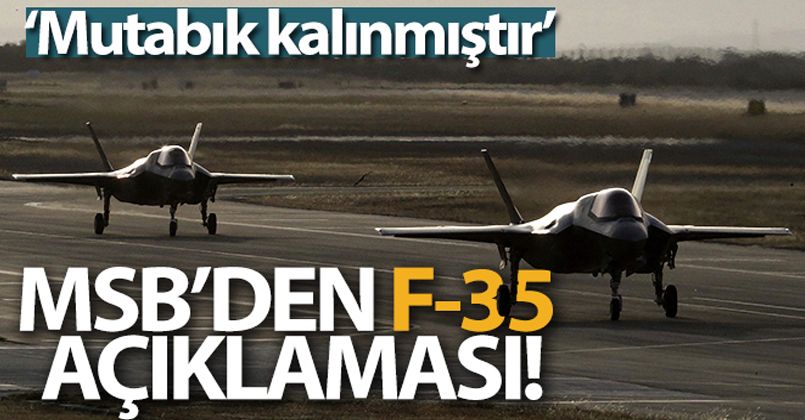 MSB'den F-35 açıklaması!