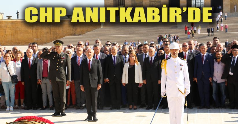 Kılıçdaroğlu başkanlığındaki CHP heyeti Anıtkabir’i ziyaret etti