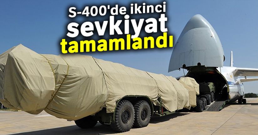 MSB: 'S-400'lerin ikinci batarya malzemelerinin Ankara'ya intikali tamamlan