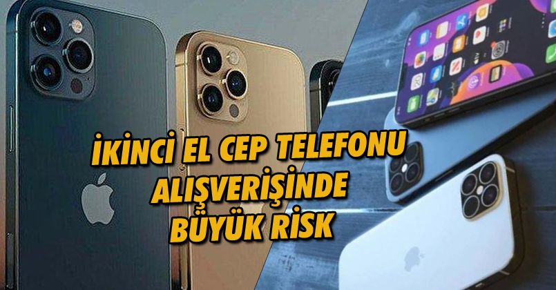 İkinci el cep telefonu alışverişinde büyük risk