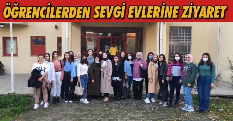 Öğrencilerden sevgi evlerine ziyaret