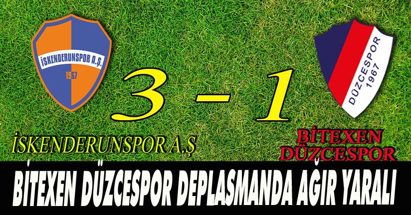 Bitexen Düzcespor Deplasmanda Ağır Yaralı