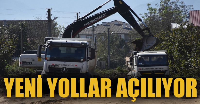 Düzce’de yol açma çalışmaları devam ediyor