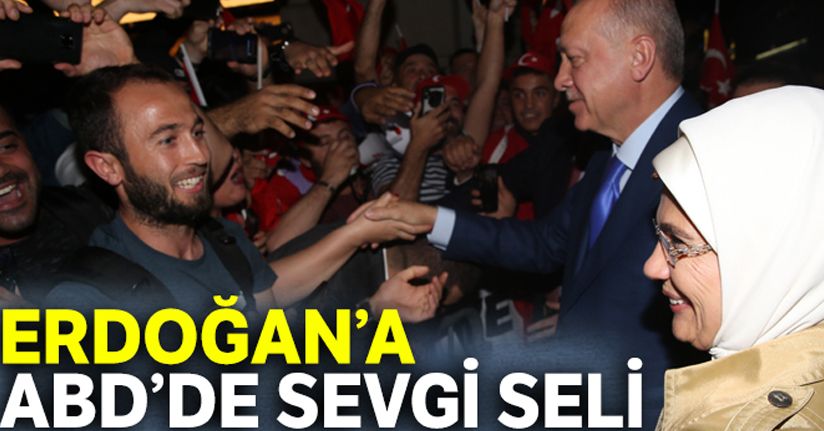 ABD'de Erdoğan'a sevgi seli
