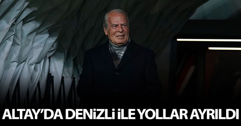 Altay, Teknik Direktör Mustafa Denizli ile yollarını ayırdı