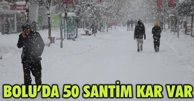 Bolu kent merkezi beyaz örtüyle kaplandı