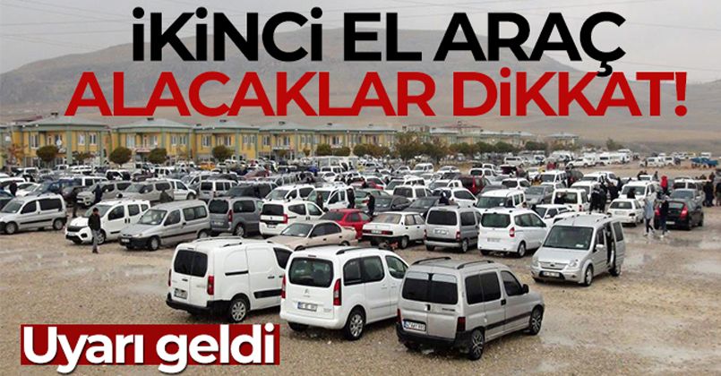 İkinci el araç alacaklar bu hileye dikkat