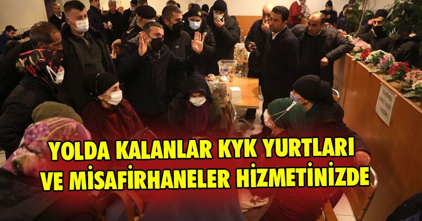 Yoldan Kalanlar KYK Yurtları ve Misafirhaneler Hizmetinizde
