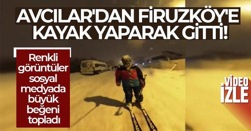 Avcılar'dan Firuzköy'e kayak yaparak gitti