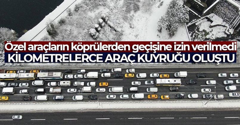 Kavacık'ta özel araçların köprülerden geçişine izin verilmedi, kilometrelerce araç kuyruğu oluştu