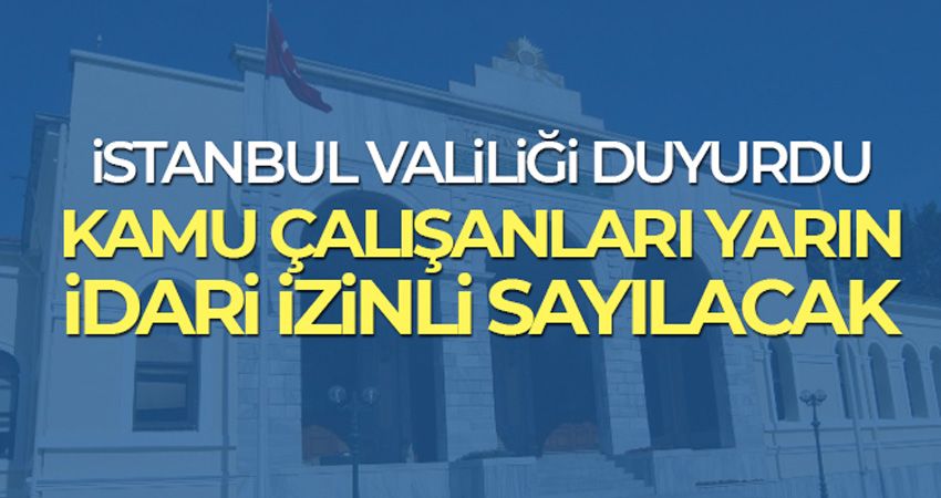 Valilik açıkladı! 26 Ocak kamu çalışanlarına tatil mi?