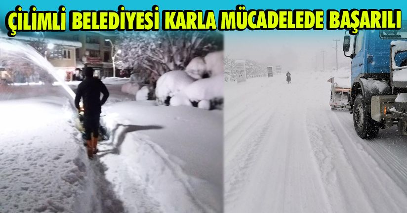 Çilimli Belediyesi Karla Mücadelede Başarılı