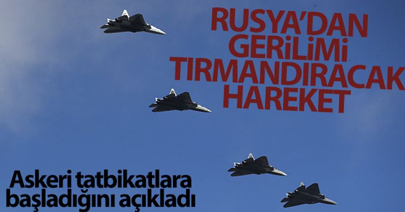 Rusya, Ukrayna yakınlarında ve Kırım'da askeri tatbikatlara başladı