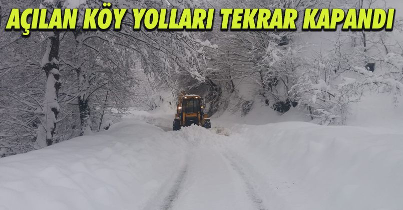 Açılan Köy Yolları Tekrar Kapandı