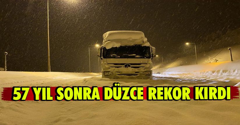 57 Yıl Sonra Düzce Rekor Kırdı