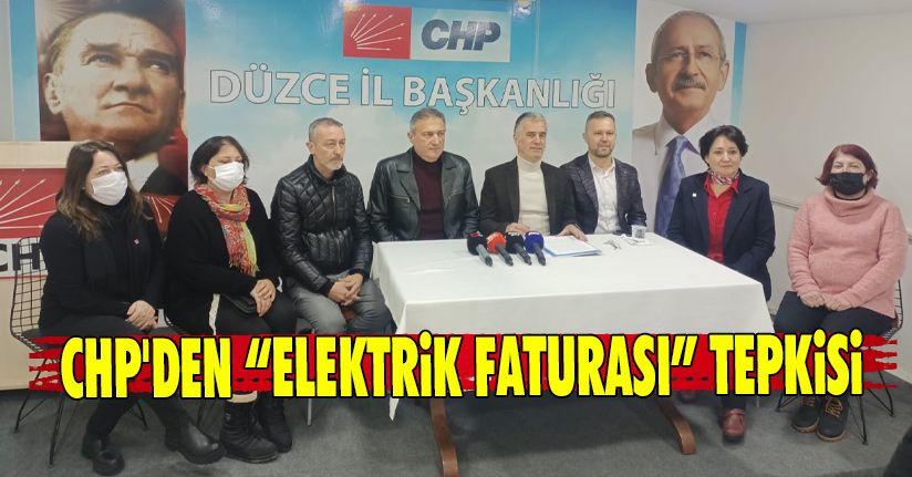 CHP'den Elektrik Faturası Tepkisi